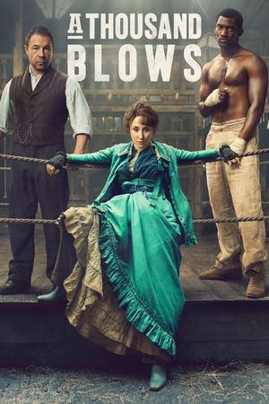 A Thousand Blows A Thousand Blows-hd