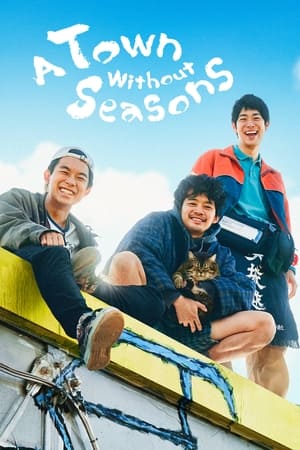 A Town Without Seasons A Town Without Seasons-hd