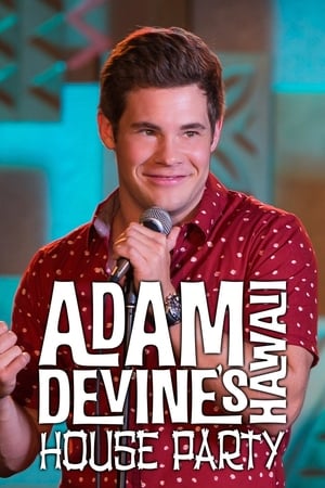 Adam Devine's House Party Adam Devine's House Party-hd