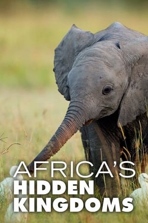 Africa's Hidden Kingdoms Africa's Hidden Kingdoms-hd