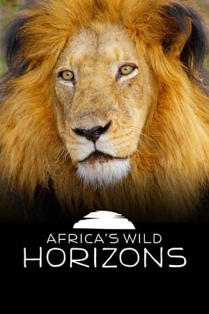 Africa's Wild Horizons Africa's Wild Horizons-hd