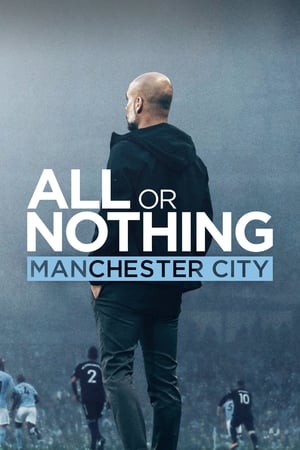 All or Nothing: Manchester City All or Nothing: Manchester City-hd