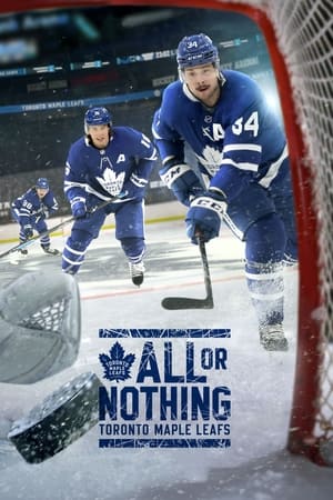 All or Nothing: Toronto Maple Leafs All or Nothing: Toronto Maple Leafs-hd