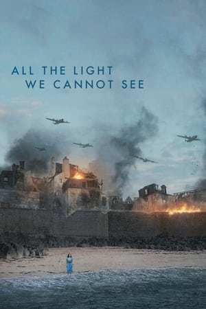 All the Light We Cannot See All the Light We Cannot See-hd