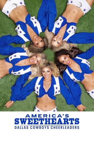 AMERICA'S SWEETHEARTS: Dallas Cowboys Cheerleaders AMERICA'S SWEETHEARTS: Dallas Cowboys Cheerleaders-hd