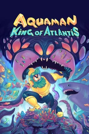 Aquaman: King of Atlantis-hd