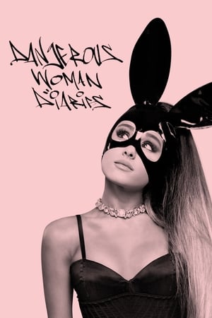 Ariana Grande: Dangerous Woman Diaries Ariana Grande: Dangerous Woman Diaries-hd