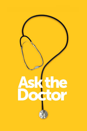 Ask the Doctor Ask the Doctor-hd
