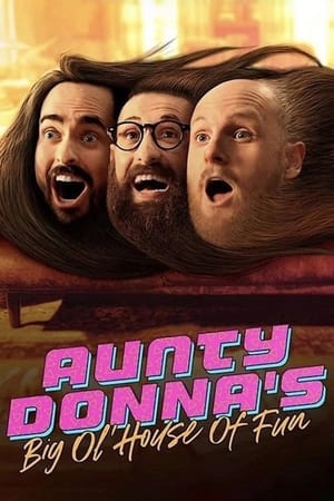 Aunty Donna's Big Ol House of Fun Aunty Donna's Big Ol House of Fun-hd