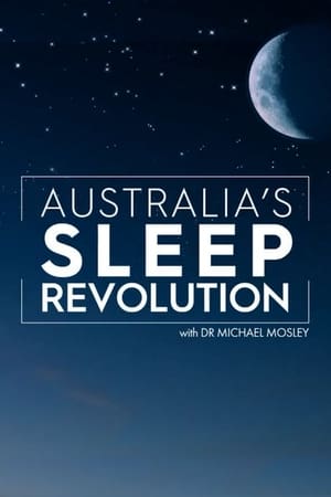 Australia's Sleep Revolution with Dr Michael Mosley Australia's Sleep Revolution with Dr Michael Mosley-hd