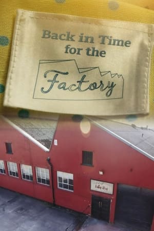 Back in Time for the Factory Back in Time for the Factory-hd