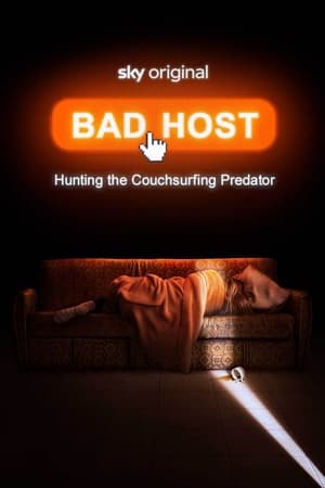 Bad Host: Hunting the Couchsurfing Predator Bad Host: Hunting the Couchsurfing Predator-hd