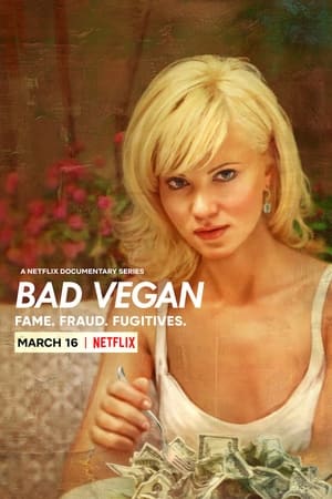 Bad Vegan: Fame. Fraud. Fugitives. Bad Vegan: Fame. Fraud. Fugitives.-hd