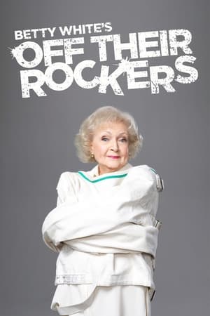 Betty White's Off Their Rockers-hd