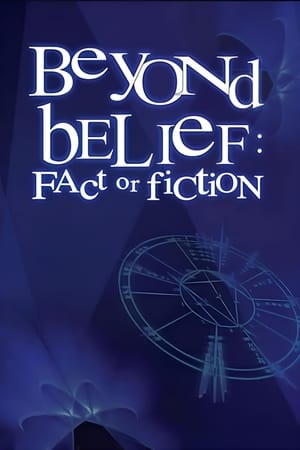 Beyond Belief: Fact or Fiction Beyond Belief: Fact or Fiction-hd