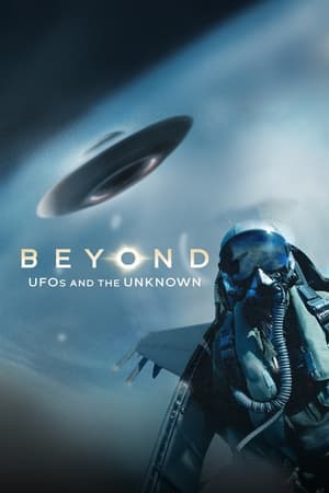 Beyond: UFOS and the Unknown Beyond: UFOS and the Unknown-hd