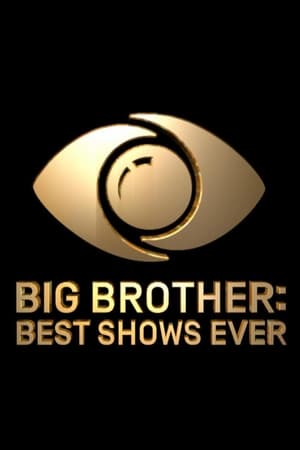 Big Brother: Best Shows Ever Big Brother: Best Shows Ever-hd