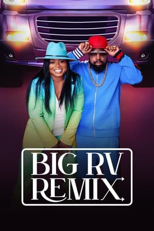 Big RV Remix Big RV Remix-hd