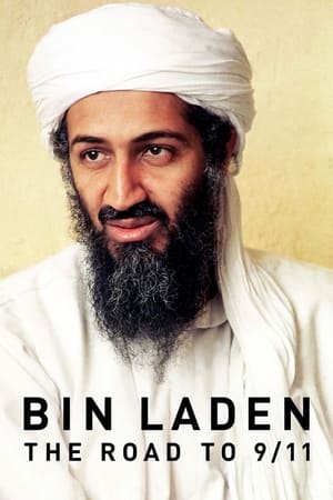 Bin Laden: The Road to 9/11 Bin Laden: The Road to 9/11-hd