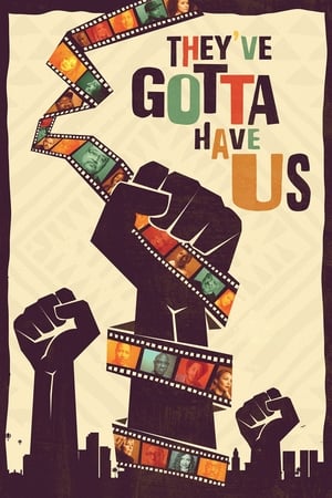 Black Hollywood: 'They've Gotta Have Us' Black Hollywood: 'They've Gotta Have Us'-hd