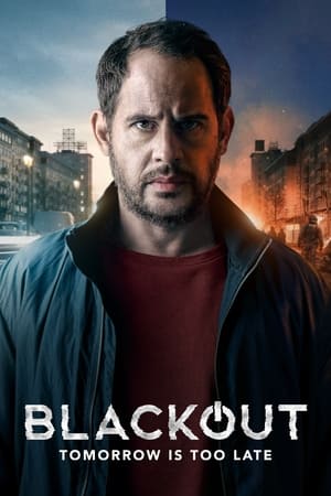 Blackout: Tomorrow is Too Late-hd