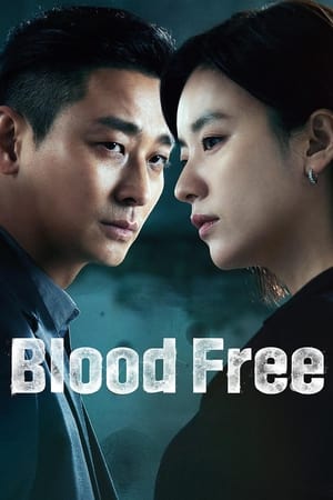 Blood Free Blood Free-hd