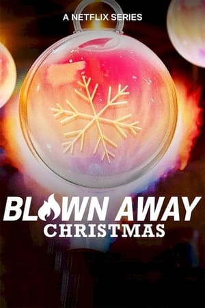 Blown Away: Christmas-hd
