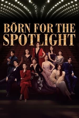 Born for the Spotlight Born for the Spotlight-hd