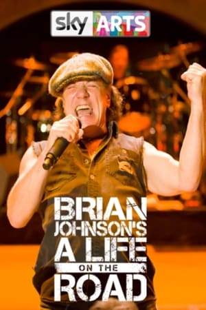 Brian Johnson's A Life on the Road Brian Johnson's A Life on the Road-hd