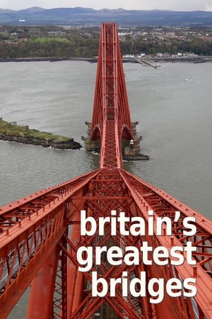 Britain's Greatest Bridges-hd