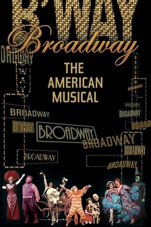 Broadway: The American Musical-hd