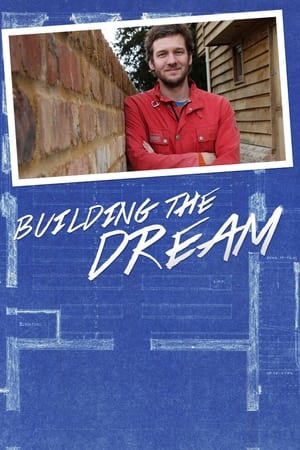 Building The Dream Building The Dream-hd