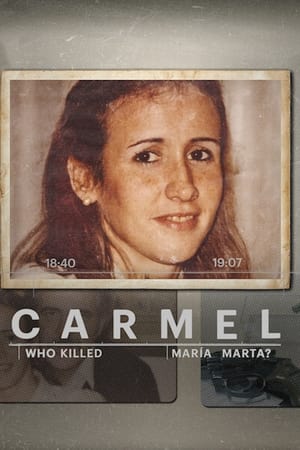 Carmel: Who Killed Maria Marta? Carmel: Who Killed Maria Marta?-hd