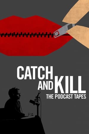 Catch and Kill: The Podcast Tapes Catch and Kill: The Podcast Tapes-hd
