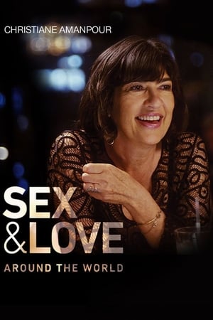 Christiane Amanpour: Sex & Love Around the World Christiane Amanpour: Sex & Love Around the World-hd
