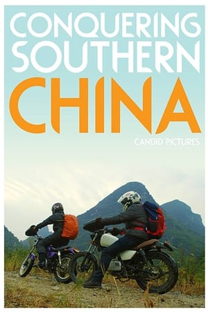 Conquering Southern China Conquering Southern China-hd