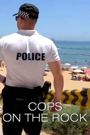 Cops On The Rock Cops On The Rock-hd