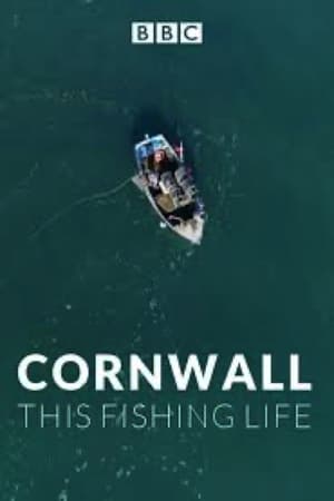 Cornwall: This Fishing Life-hd