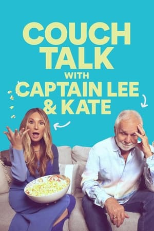 Couch Talk with Captain Lee and Kate Couch Talk with Captain Lee and Kate-hd