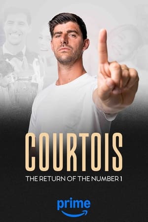 Courtois, the Return of the Number 1 Courtois, the Return of the Number 1-hd