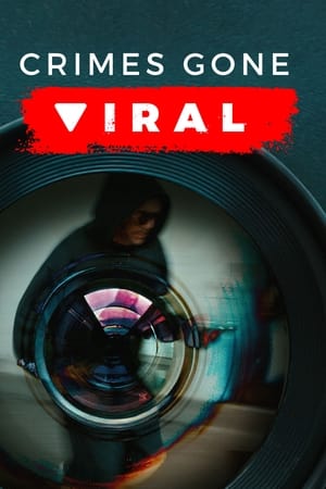 Crimes Gone Viral Crimes Gone Viral-hd