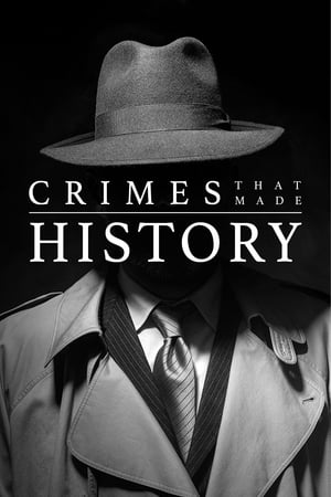 Crimes That Made History-hd