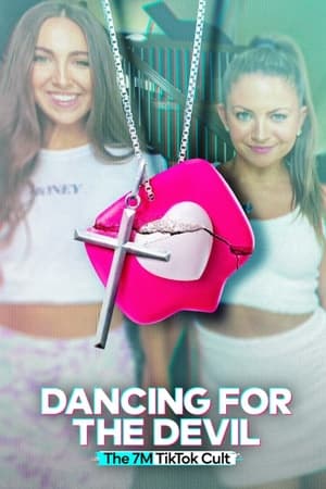 Dancing for the Devil: The 7M TikTok Cult Dancing for the Devil: The 7M TikTok Cult-hd