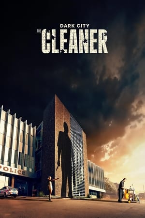 Dark City: The Cleaner Dark City: The Cleaner-hd