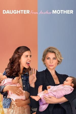 Daughter from Another Mother Daughter from Another Mother-hd