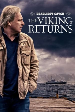 Deadliest Catch: The Viking Returns Deadliest Catch: The Viking Returns-hd