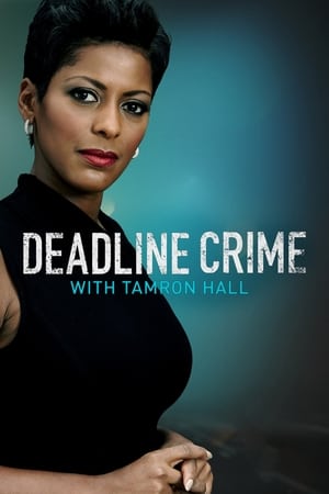 Deadline: Crime with Tamron Hall Deadline: Crime with Tamron Hall-hd