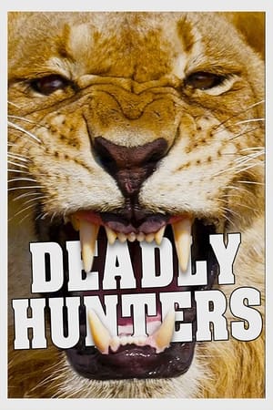 Deadly Hunters Deadly Hunters-hd