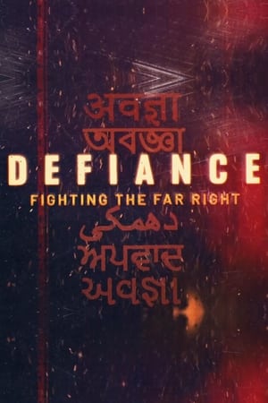 Defiance: Fighting the Far Right Defiance: Fighting the Far Right-hd