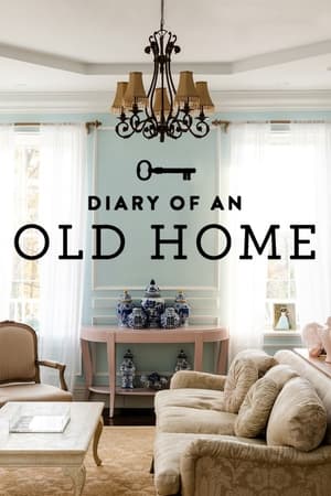 Diary of an Old Home Diary of an Old Home-hd